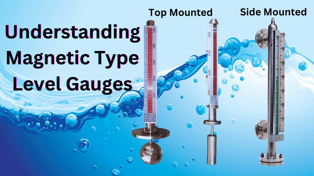 What is Magnetic Type Level Gauges