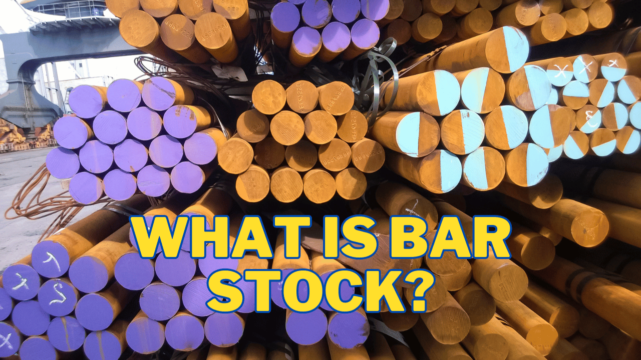 What is Bar Stock