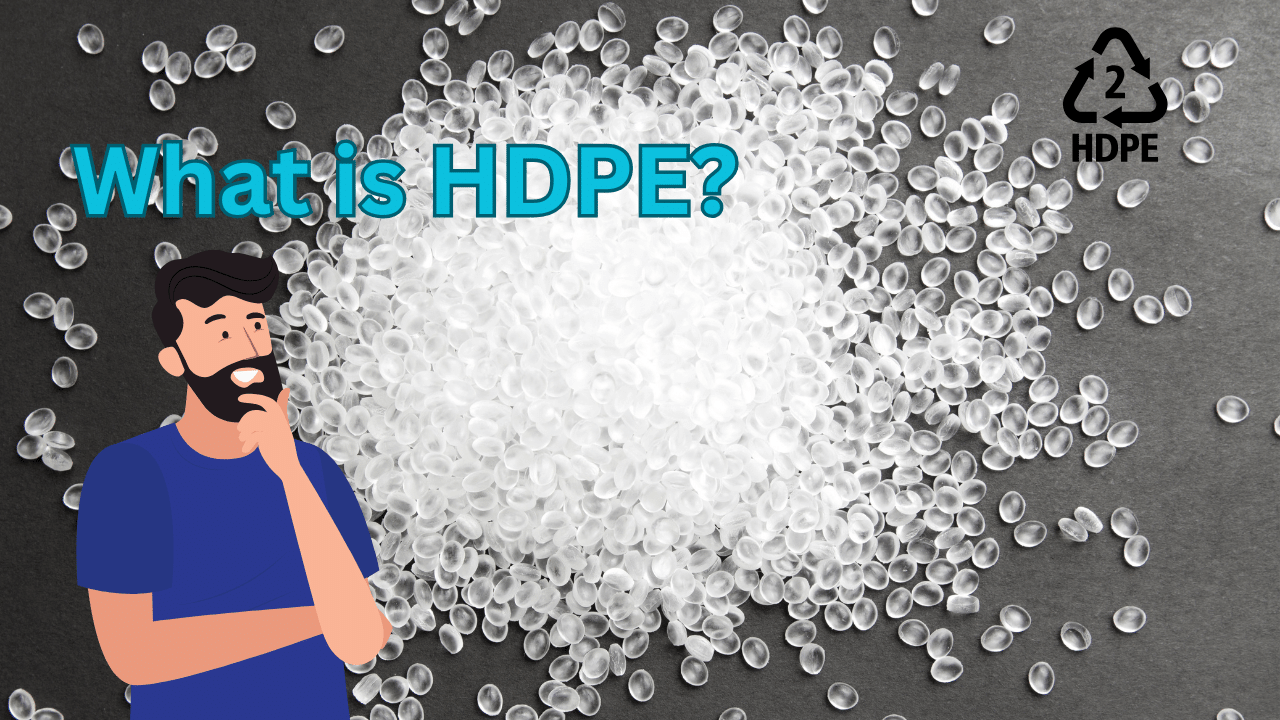 What is HDPE
